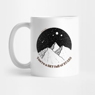 You're a sky full of stars! Mug